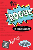 Rogue by Lyn Miller-Lachmann