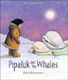 Pipaluk and the Whales